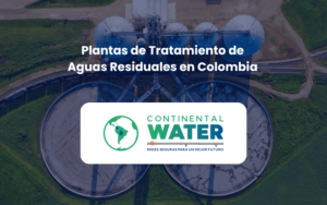 Agregar unPlantas de Tratamiento de Aguas Residuales en Colombia
